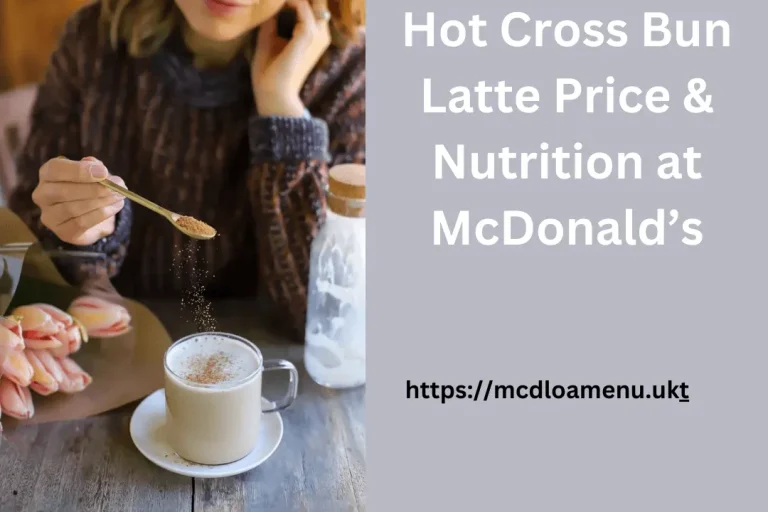 Hot Cross Bun Latte Price 