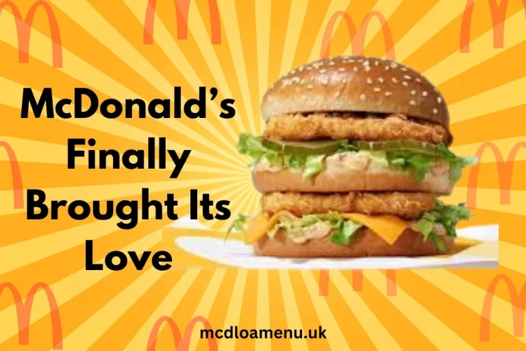 McDonald’s Finally Brought Its Love