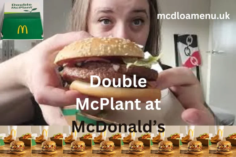 McDonald’s Double McPlant In The UK