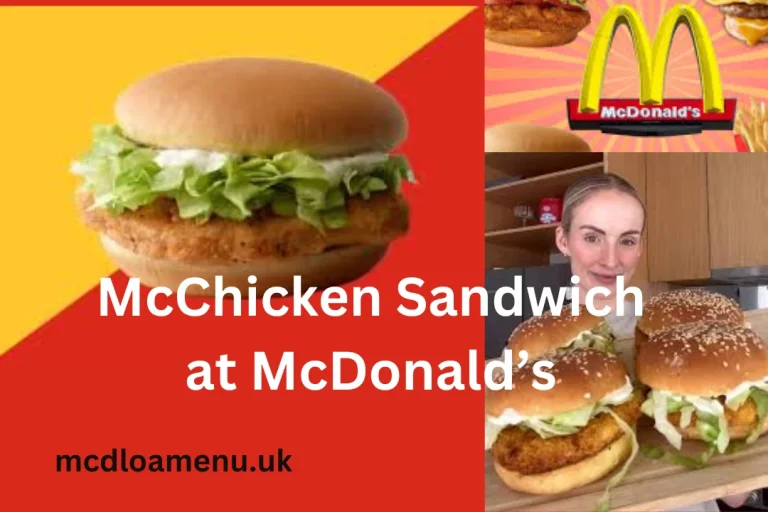 McDonald’s McChicken Sandwich in the UK