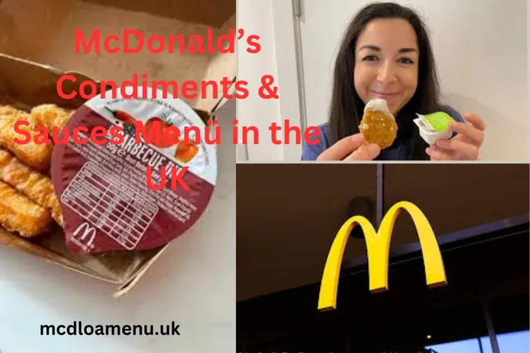 McDonald’s Condiments & Sauces Menu UK With Prices