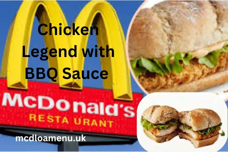 McDonald’s Chicken Legend With BBQ Sauce in the UK