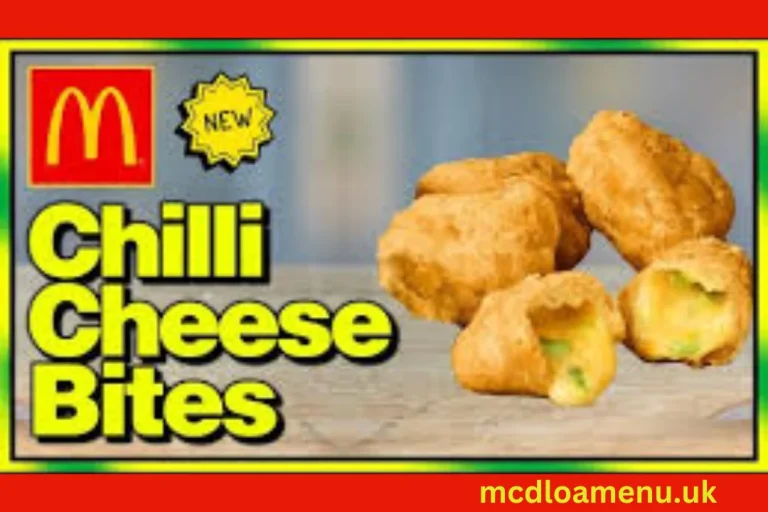 McDonald’s Chilli Cheese Bites in the UK