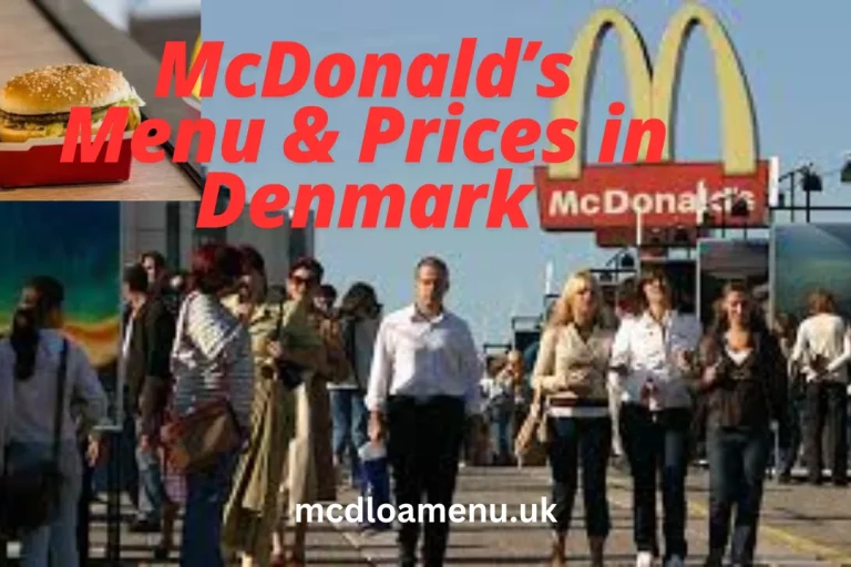 Denmark McDonald’s Menu And Prices